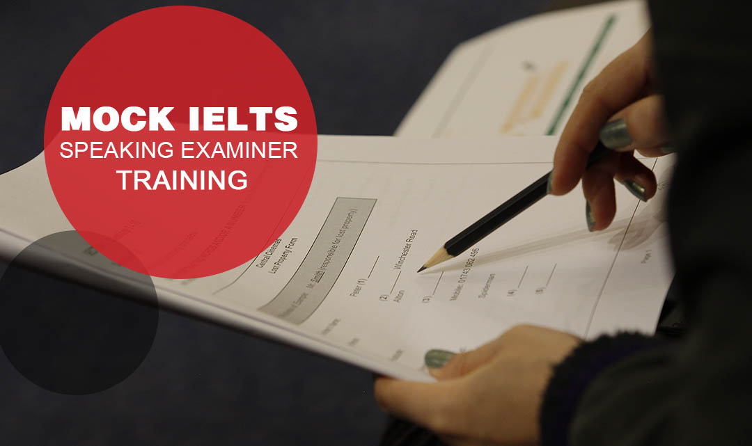 Mock IELTS Speaking Examiner Training