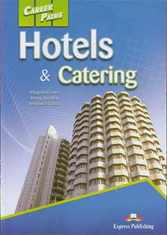 Hotels and Catering