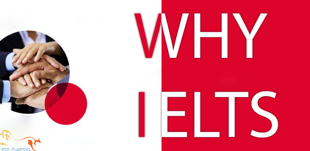 چرا آزمون آیلتس IELTS