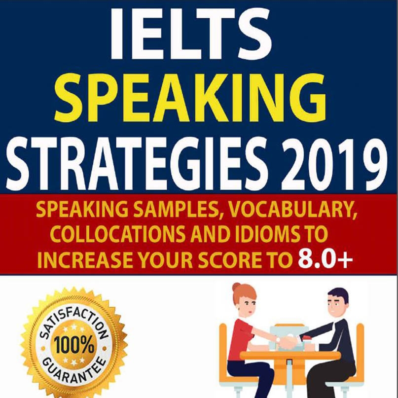 IELTS SPEAKING STRATEGIES 2019